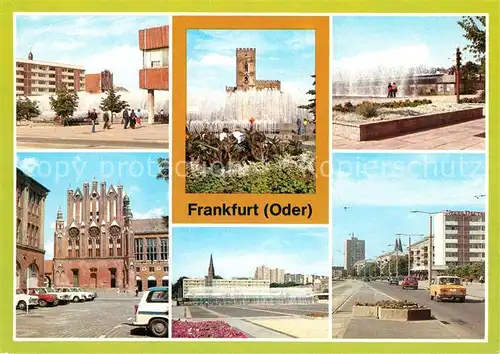 AK / Ansichtskarte Frankfurt Oder Karl Marx Strasse Wasserspiele Rathaus Zentraler Platz Kat. Frankfurt Oder