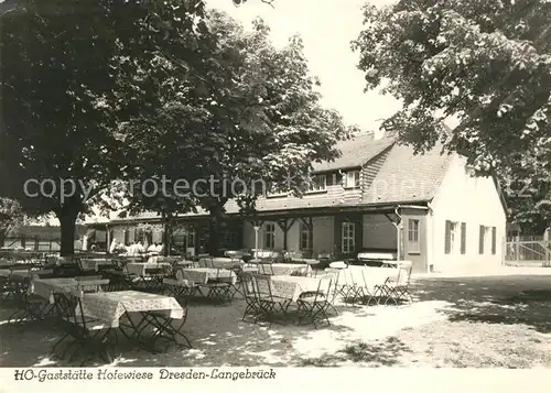 AK / Ansichtskarte Langebrueck HO Gaststaette Hofewiese Kat. Dresden