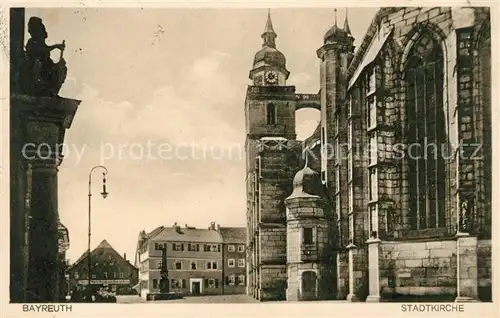 AK / Ansichtskarte Bayreuth Stadtkirche Kat. Bayreuth