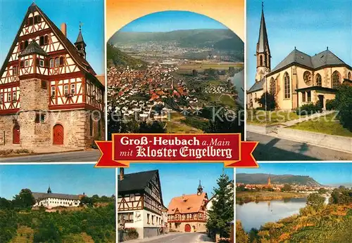 AK / Ansichtskarte Grossheubach Panorama mit Kloster Engelberg Fachwerkhaeuser Kat. Grossheubach Main