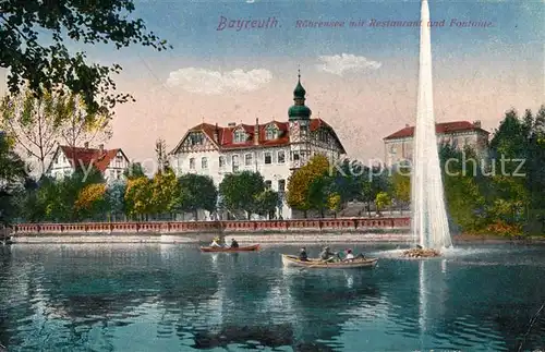 AK / Ansichtskarte Bayreuth Roehrensee mit Restaurant und Fontaene Kat. Bayreuth