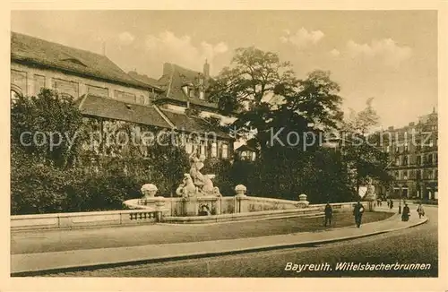 AK / Ansichtskarte Bayreuth Wittelsbacherbrunnen Kat. Bayreuth