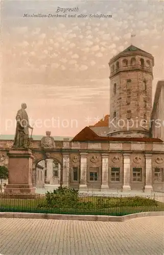 AK / Ansichtskarte Bayreuth Maximilian Denkmal und alter Schlossturm Kat. Bayreuth