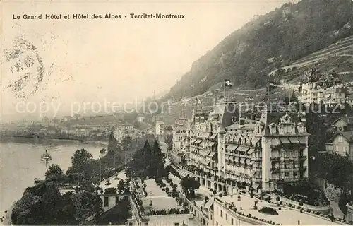 AK / Ansichtskarte Territet Montreux Le Grand Hotel et Hotel des Alpes Kat. Montreux