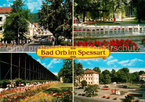 AK / Ansichtskarte Bad Orb Teilansichten Kurstadt Saline Park Wasserspiele Kat. Bad Orb