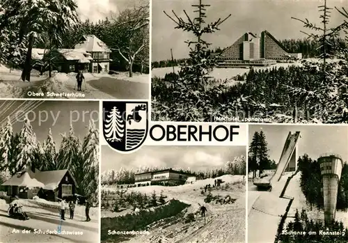 AK / Ansichtskarte Oberhof Thueringen Schweizerhuette Interhotel Panorama Schuderbachswiese Schanzenbaude Schanze am Rennsteig Wintersport Kat. Oberhof Thueringen