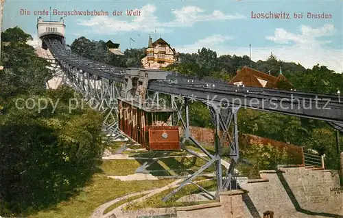 AK / Ansichtskarte Loschwitz Erste Bergschwebebahn der Welt Kat. Dresden