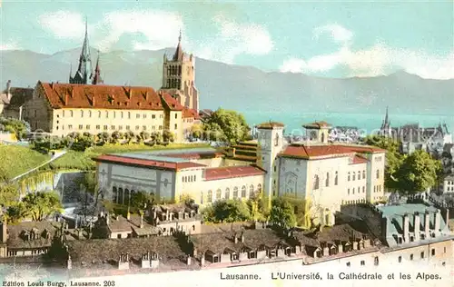 AK / Ansichtskarte Lausanne VD Universite la Cathedrale et les Alpes Kat. Lausanne