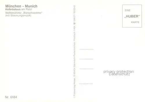 AK / Ansichtskarte Muenchen Hofbraeuhaus "Bierschwemme" mit Stimmungsmusik Huber Karte Nr 6184 Kat. Muenchen