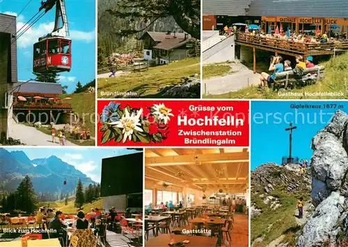 AK / Ansichtskarte Bergen Chiemgau Hochfelln Bruendlingalm Berggaststaette Kabinenbahn Gipfelkreuz Kat. Bergen