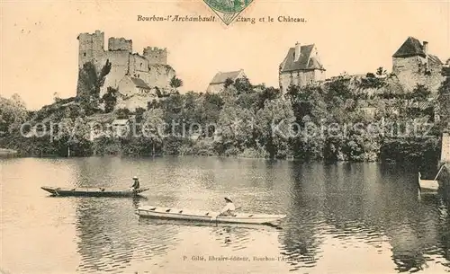 AK / Ansichtskarte Bourbon l Archambault Etang et le Chateau Kat. Bourbon l Archambault