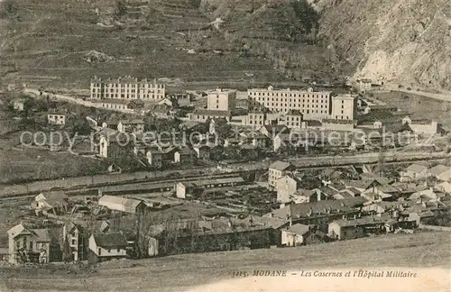 AK / Ansichtskarte Modane Les Casernes et Hopital Militaire Kat. Modane