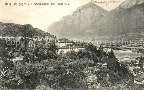 AK / Ansichtskarte Innsbruck Berg Isel gegen Martinswand Kat. Innsbruck