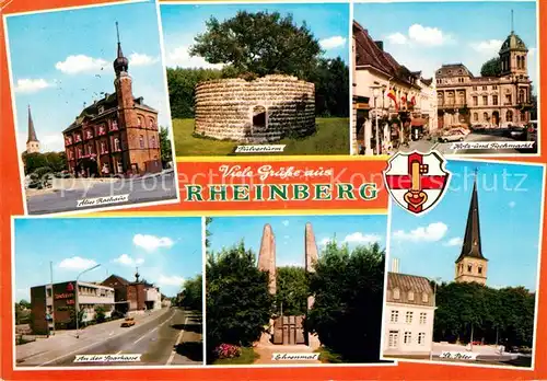 AK / Ansichtskarte Rheinberg Altes Rathaus Pulverturm Holz und Fischmarkt Sparkasse Ehrenmal St Peter Kat. Rheinberg