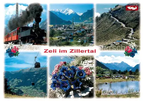AK / Ansichtskarte Zell Ziller Tirol Dampflok Panorama Seilbahn Alpenflora Bergsee Kat. Zell am Ziller
