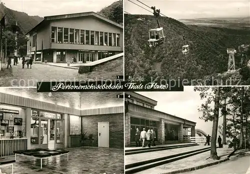 AK / Ansichtskarte Thale Harz Personenschwebebahn Talstation Eingangshalle der Bergstation Berghotel Rosstrappe  Kat. Thale