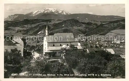 AK / Ansichtskarte St Corona Wechsel Wallfahrtskirche mit Schneeberg Kat. St. Corona am Wechsel