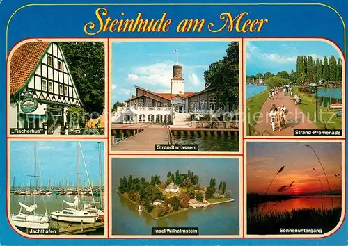 AK / Ansichtskarte Steinhude Meer Fischerhaus Strandterrassen Strandpromenade Jachthafen Insel Wilhelmstein Sonnenuntergang