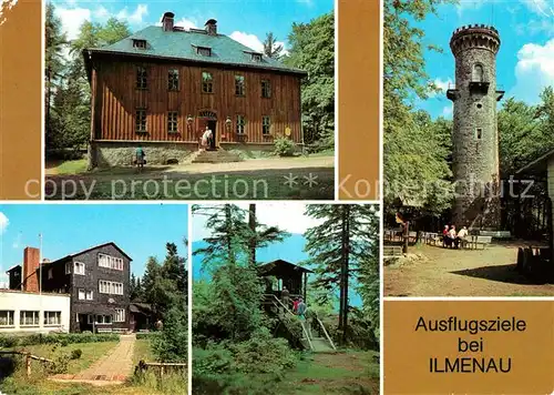 AK / Ansichtskarte Ilmenau Thueringen Jagdhaus Gabelbach Goethegedenkstaette Kickelhahturm  Kat. Ilmenau