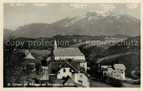 AK / Ansichtskarte St Corona Wechsel mit Schneeberg Kat. St. Corona am Wechsel