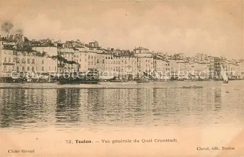AK / Ansichtskarte Toulon Var Quai Cronstadt Kat. Toulon