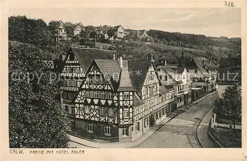 AK / Ansichtskarte Calw mit Hotel Adler Fachwerk Kat. Calw