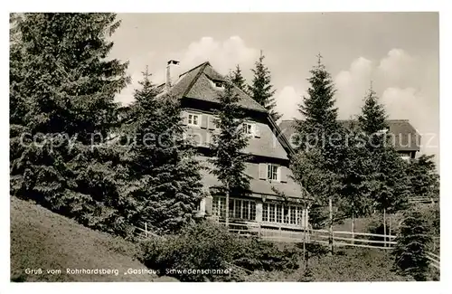 AK / Ansichtskarte Schonach Schwarzwald Gasthaus zur Schwedenschanze Rohrhardsberg Kat. Schonach im Schwarzwald