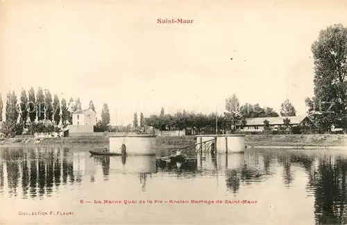 AK / Ansichtskarte Saint Maur des Fosses La Marne Quai de la Pie ancien barrage Kat. Saint Maur des Fosses