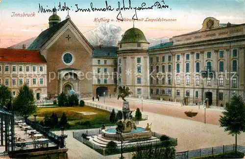 AK / Ansichtskarte Innsbruck Hofburg und Hofkirche mit Leopoldsbrunnen Kat. Innsbruck