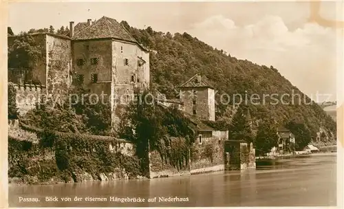 AK / Ansichtskarte Passau Blick von der eisernen Haengebruecke auf Niederhaus Kat. Passau