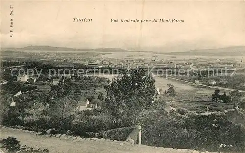 AK / Ansichtskarte Toulon Var Vue prise du Mont Faron Kat. Toulon
