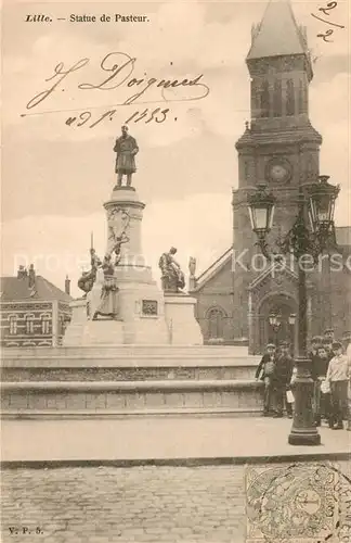 AK / Ansichtskarte Lille Nord Statue de Pasteur Kat. Lille