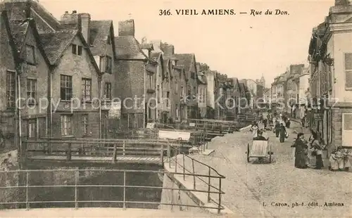 AK / Ansichtskarte Amiens Rue du Don Kat. Amiens