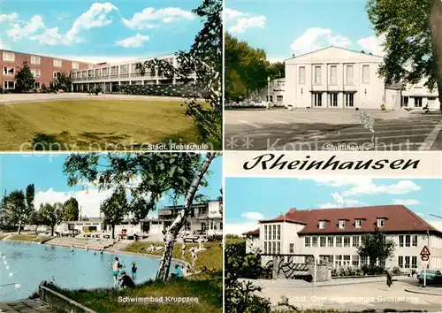 AK / Ansichtskarte Rheinhausen Duisburg Staedtische Realschule Stadttheater Schwimmbad Kruppsee  Kat. Duisburg