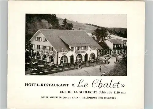 AK / Ansichtskarte Col de la Schlucht Hotel Restaurant Le Chalet Kat. Gerardmer
