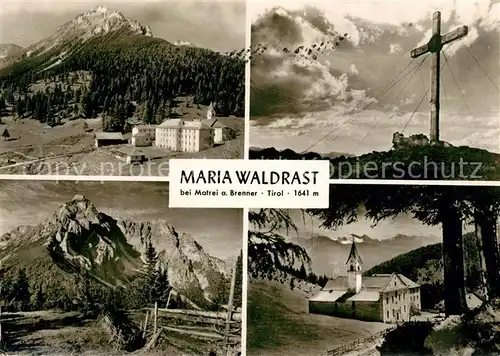 AK / Ansichtskarte Matrei Brenner Maria Waldrast Gipfelkreuz Kirche Kat. Matrei am Brenner