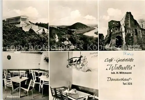 AK / Ansichtskarte Donaustauf Walhalla Landschaft Burgruine Gaststaette Schoener Winkel Kat. Donaustauf