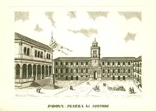 AK / Ansichtskarte Padova Piazza dei Signori Kat. Padova