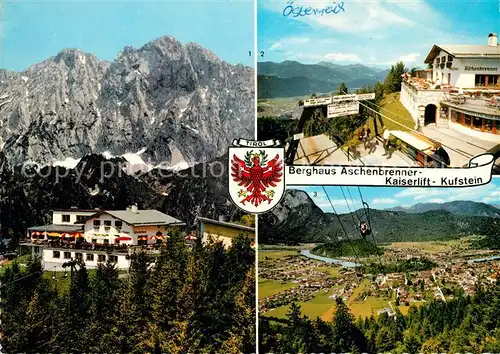 AK / Ansichtskarte Kufstein Tirol Berghaus Aschenbrenner Kaiserlift Alpenpanorama Kat. Kufstein