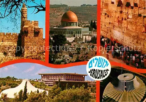 AK / Ansichtskarte Jerusalem Yerushalayim Citadel Dome of the Rock Western Wall Shrine Kennedy Memorial Kat. Israel