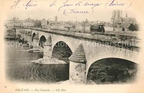 AK / Ansichtskarte Orleans Loiret Pont Strassenbahn Kat. Orleans