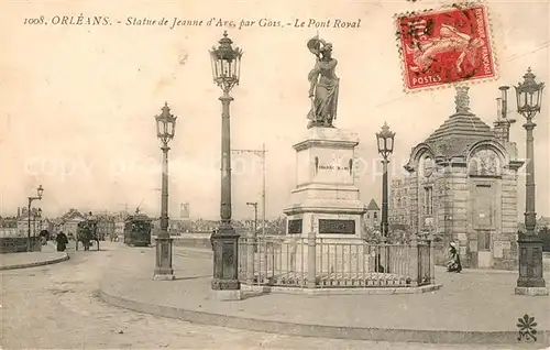 AK / Ansichtskarte Orleans Loiret Statue de Jeanne d`Arc Pont Royal Kat. Orleans