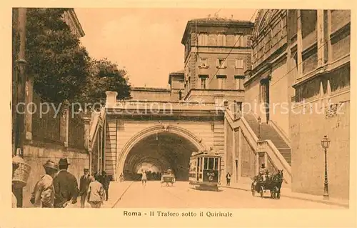 AK / Ansichtskarte Strassenbahn Roma Traforo Quirinale  Kat. Strassenbahn