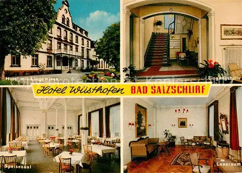 AK / Ansichtskarte Bad Salzschlirf Hotel Wuesthofen Kat. Bad Salzschlirf