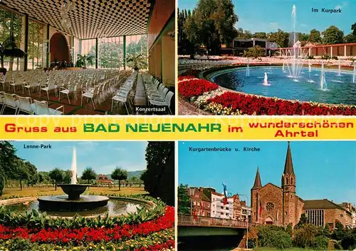 AK / Ansichtskarte Bad Neuenahr Ahrweiler Kurgartenbruecke Kirche Lenne Park Kat. Bad Neuenahr Ahrweiler