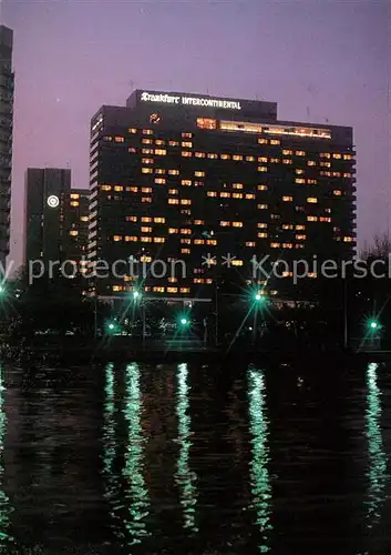 AK / Ansichtskarte Frankfurt Main Hotel Frankfurt Intercontinental Kat. Frankfurt am Main