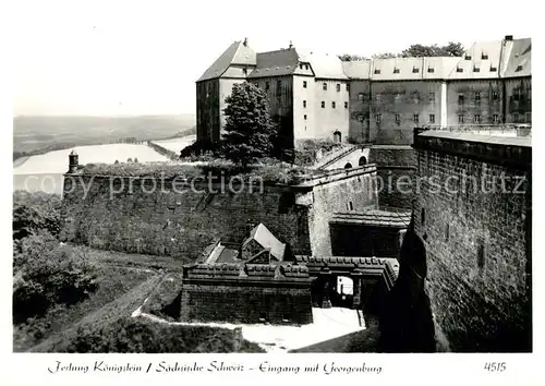 AK / Ansichtskarte Saechsische Schweiz Festung Koenigstein Eingang mit Georgenburg Kat. Rathen Sachsen