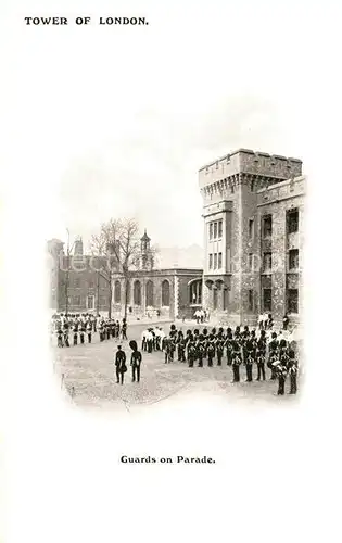AK / Ansichtskarte Leibgarde Wache Guards on Parade Tower of London  Kat. Polizei