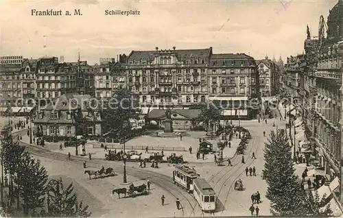 AK / Ansichtskarte Strassenbahn Frankfurt am Main Schillerplatz Kat. Strassenbahn