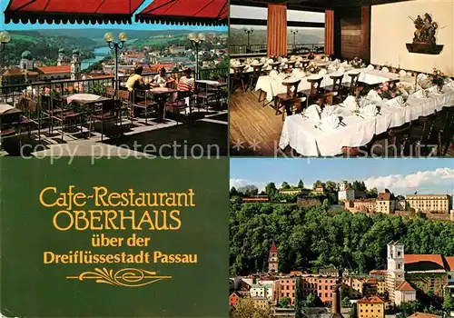AK / Ansichtskarte Passau Cafe Restaurant Oberhaus Kat. Passau